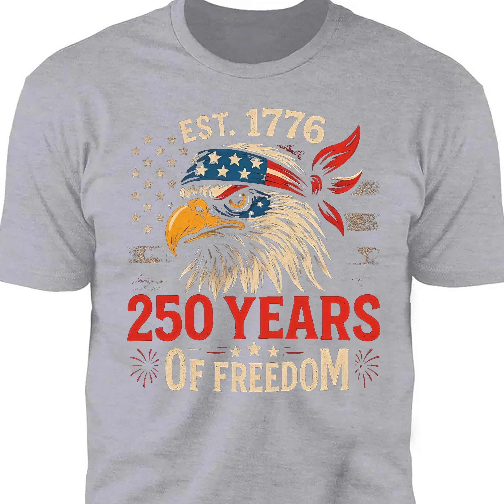 250 Years Of Freedom Shirt | Happy 250th Birthday USA Shirt | America 250th Anniversary Tee | US Flag Vintage Style T-Shirt 682533